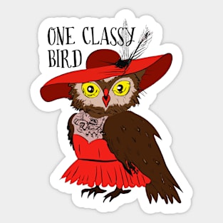 One classy bird, owl lover gift Sticker
